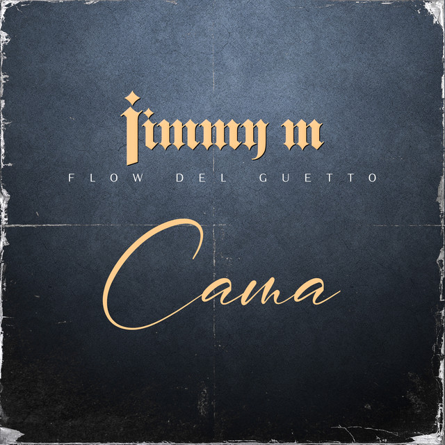 Cama - Single by Jimmy M | Spotify