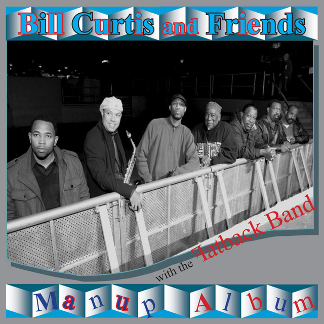 Manup - Single by Bill Curtis and Friends | Spotify