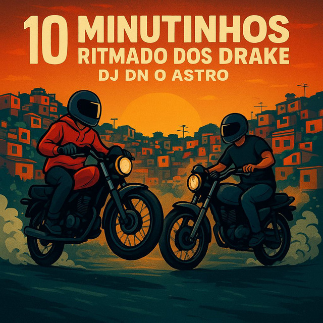 10 Minutinhos Ritmado Dos Drake