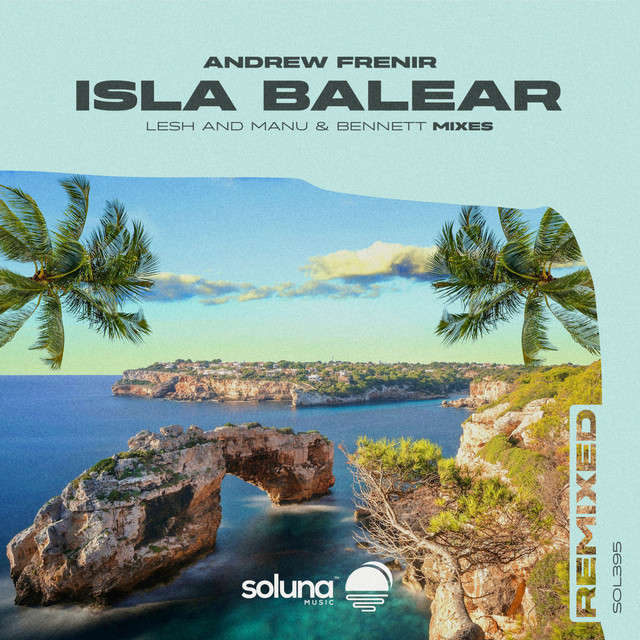 Isla Balear (Lesh Remix)