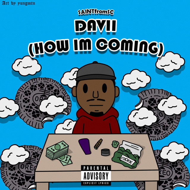 Davii (How I'm Coming)