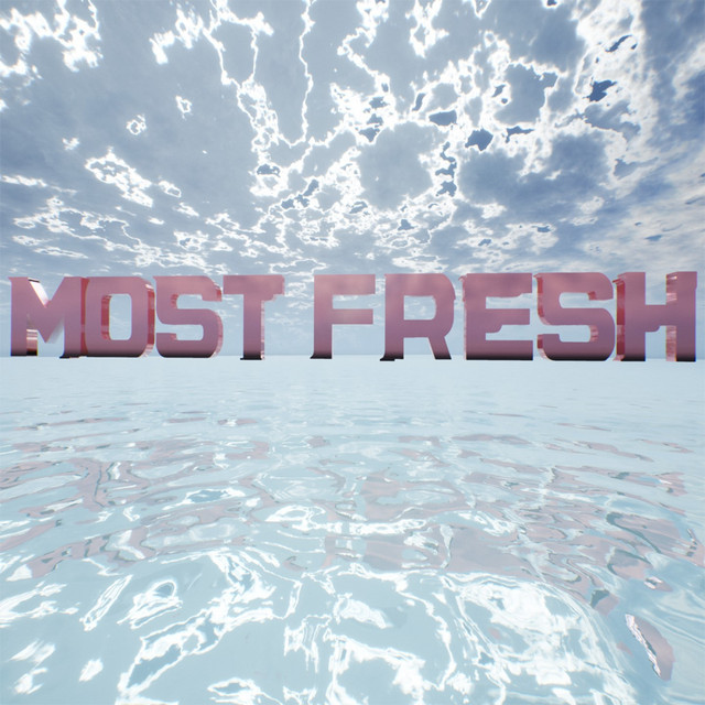Most Fresh - Single by KID FUTURISTIC | Spotify