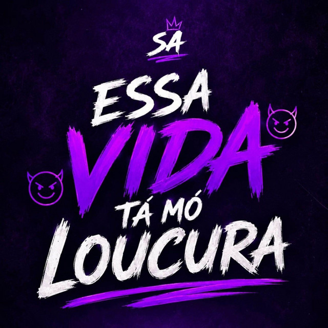 Essa Vida Tá Mó Loucura