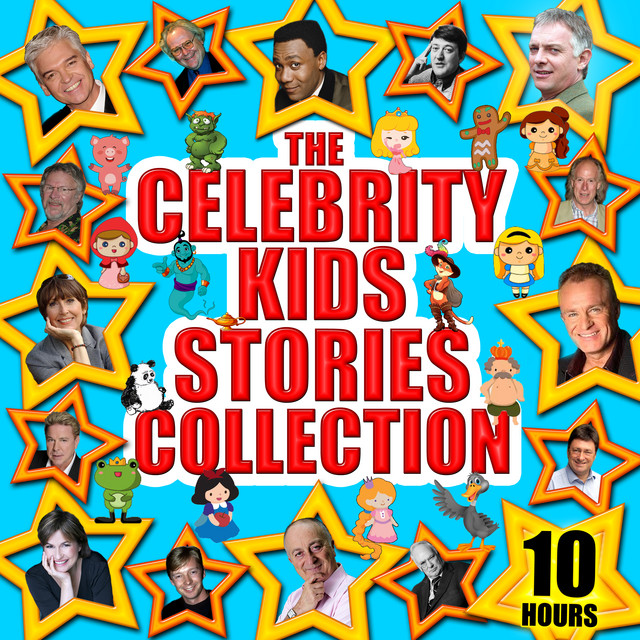 The Celebrity Kids Stories Collection - 10 Hours cover art