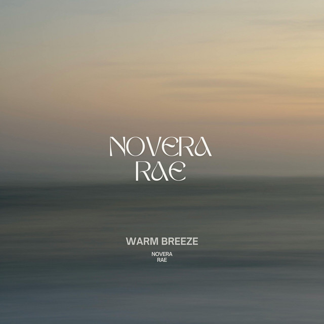 Warm Breeze by Novera Rae