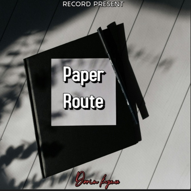 Paper Route - Single by Dorin Kymu | Spotify