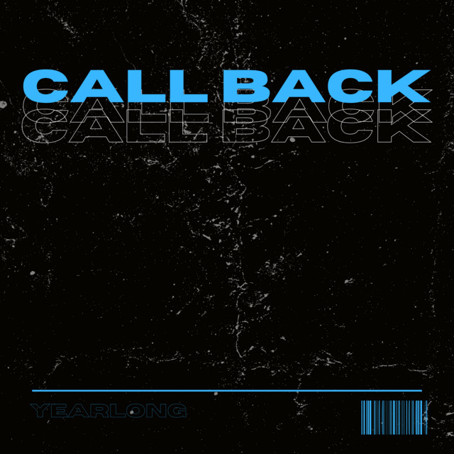 call back - Single by YearLong | Spotify