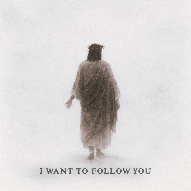 I Want To Follow You