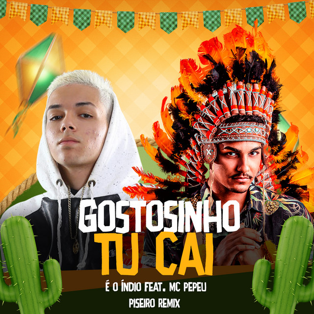 Gostosinho Tu Vai (feat. Mc Pepeu)