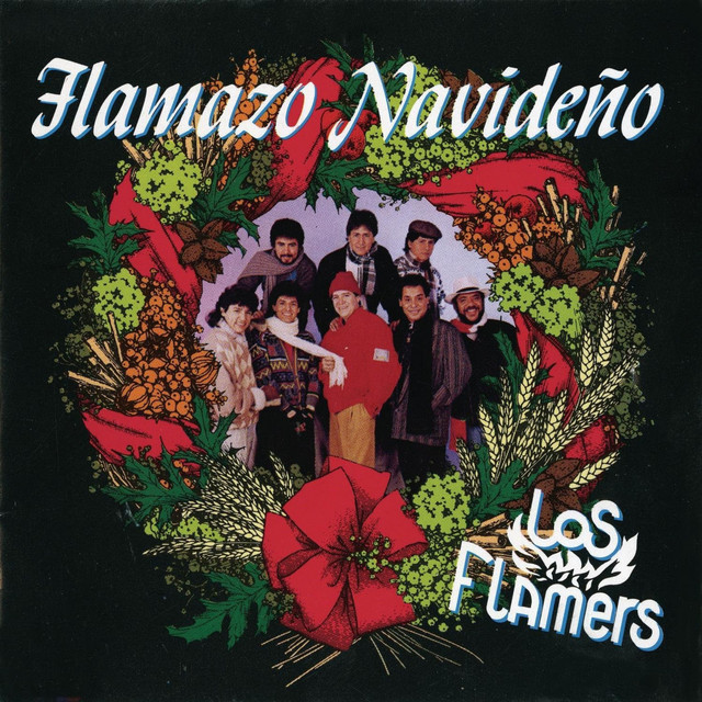 FLAMAZO NAVIDEÑO - アルバム de Los Flamers | Spotify