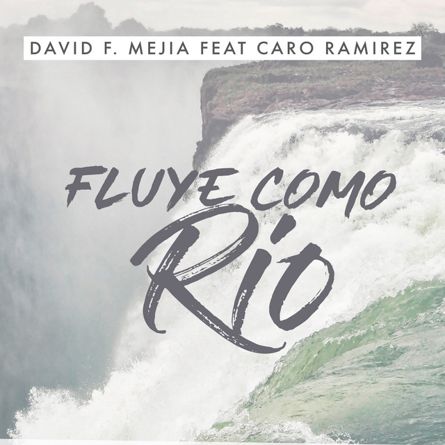 FLUYE COMO RÍO cover