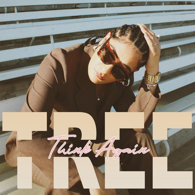 Think Again - Single by Tree | Spotify