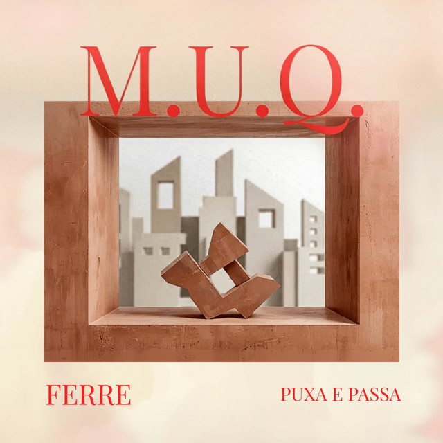 Puxa e Passa - (M.U.Q, Vol. 1)