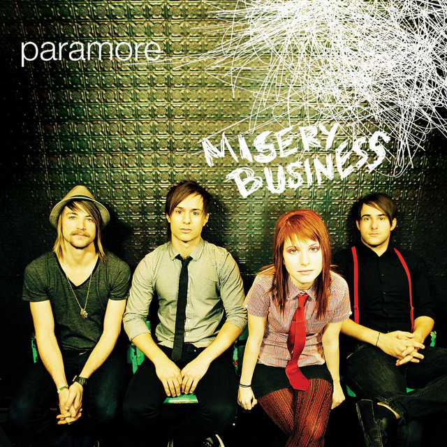 Misery Business (International) - Single by Paramore | Spotify