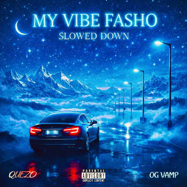 MY VIBE FASHO ( SLOWED DOWN )