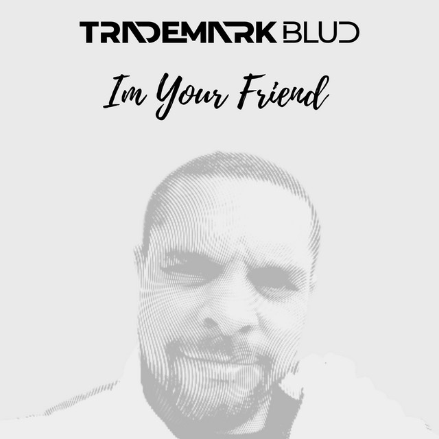 I'm Your Friend (Radio Edit)