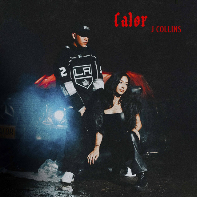 calor-song-and-lyrics-by-j-collins-spotify