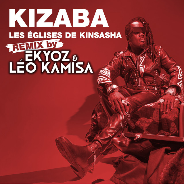 Les Églises de Kinshasa (Ekyoz & Léo Kamisa Remix)