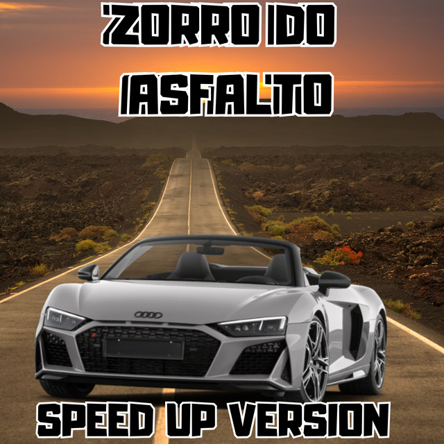 Zorro do Asfalto - Speed Up cover art