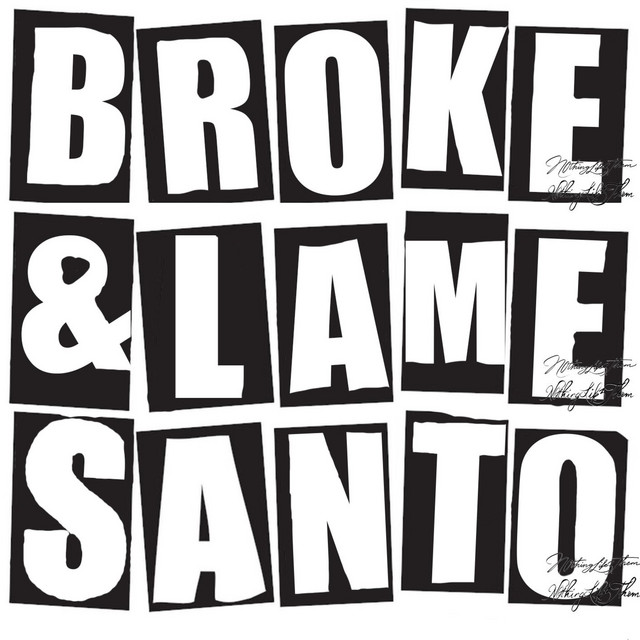 Broke & Lame