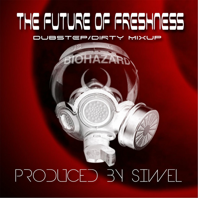 The Future of Freshness (Dubstep Dirty Mixup) cover
