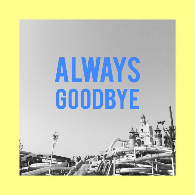 Always Goodbye cover art