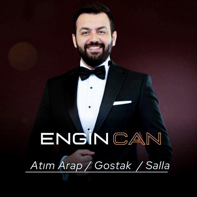 Engin Can - Atım Arap ⧸ Gostak ⧸ Salla