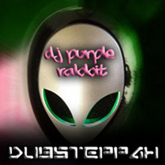 Dubsteppah E.P - EP by Dj Purple Rabbit | Spotify
