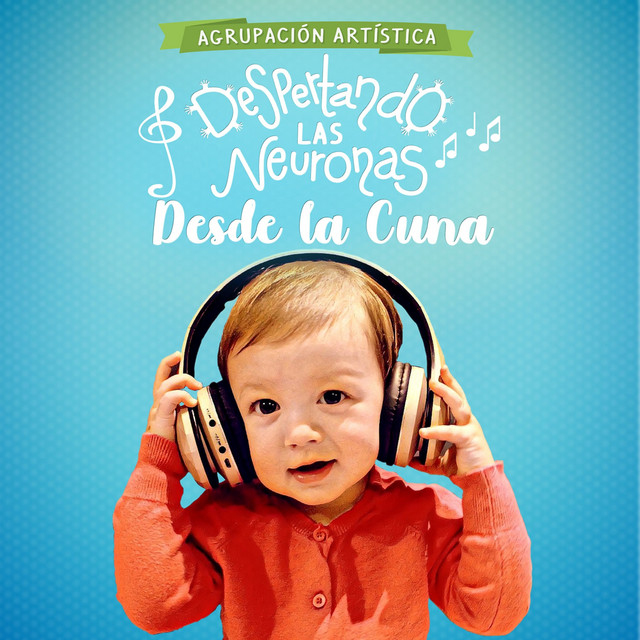 Despertando Las Neuronas Desde La Cuna cover art