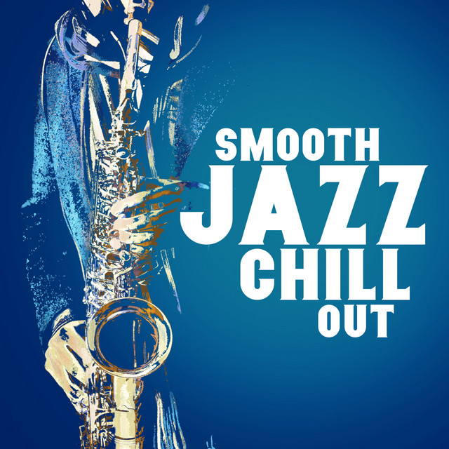 Smooth Jazz Chillout cover art