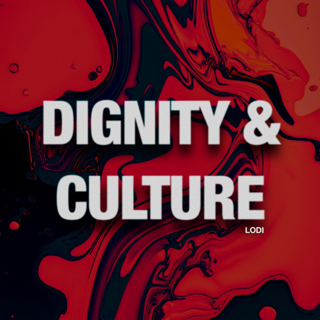 Dignity & Culture - Radio Edit