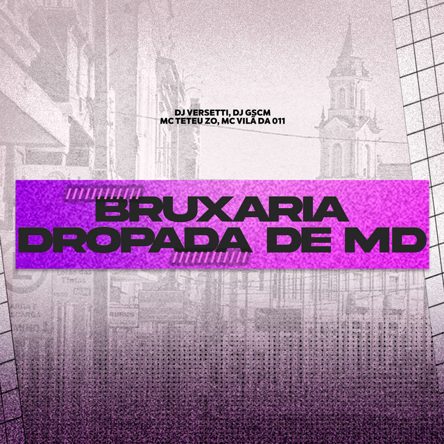 Bruxaria Dropada de Md