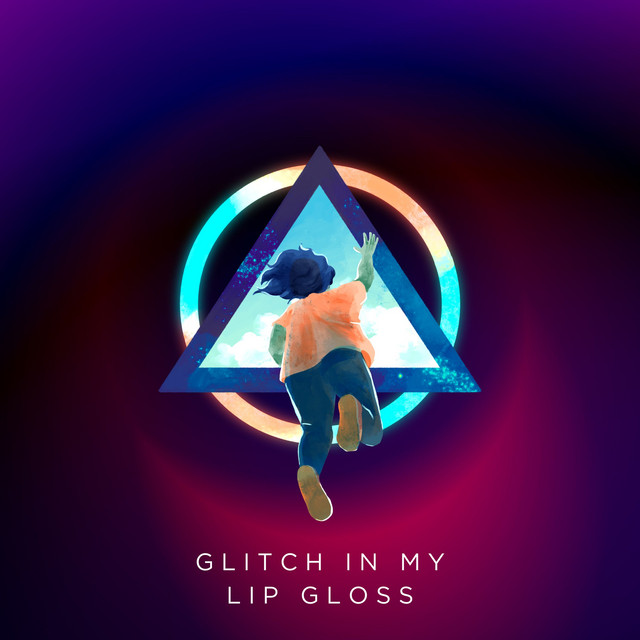 Glitch In My Lip Gloss cover art