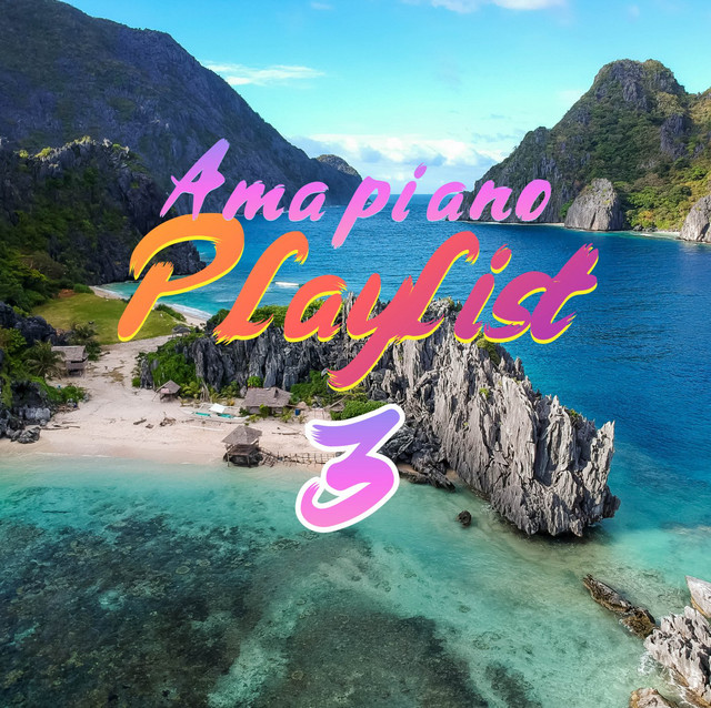 Amapiano Playlist 3 cover art