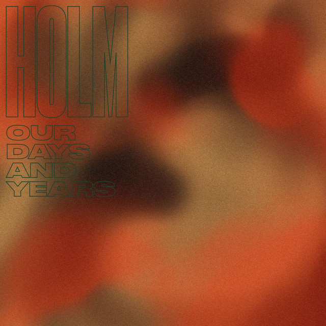 Our Days and Years (single)