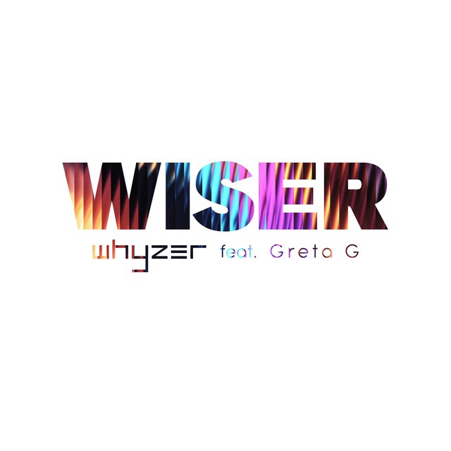 Wiser - Radio Edit