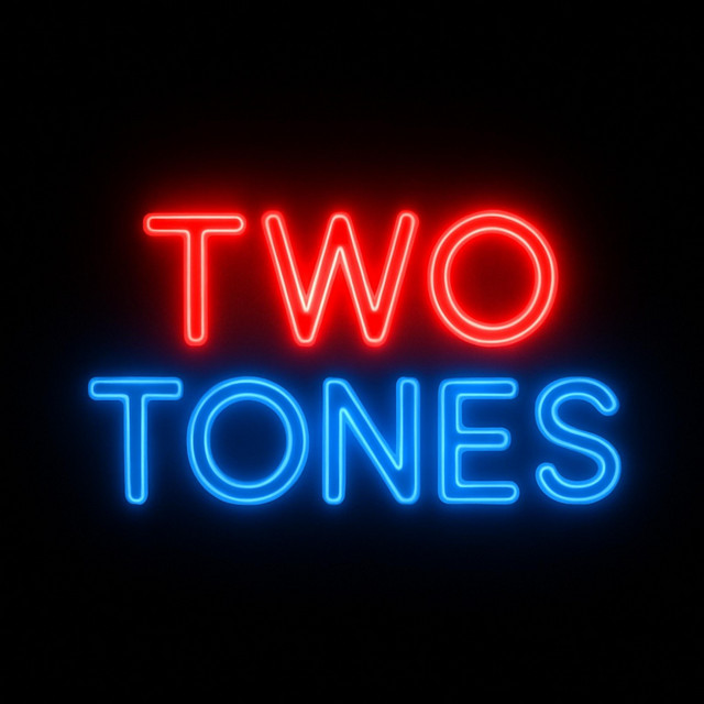Two Tones