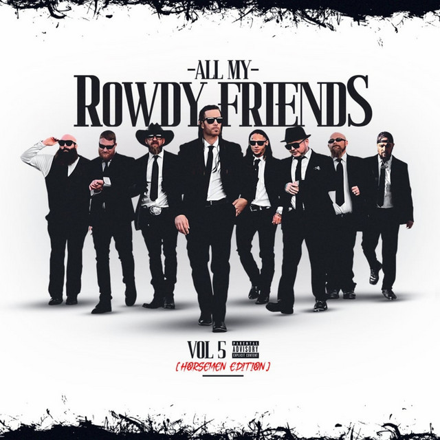 All My Rowdy Friends, Vol. 5 (Horsemen Edition) cover art