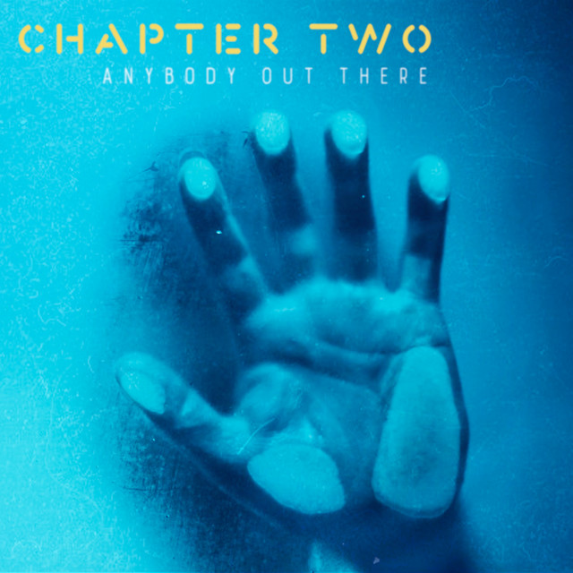 Artwork for Anybody Out There by Chapter Two