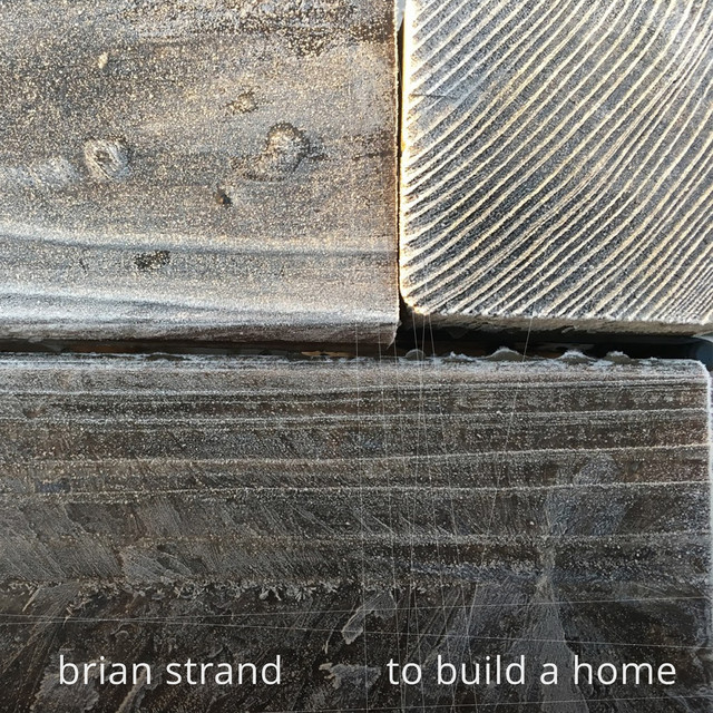 To Build A Home