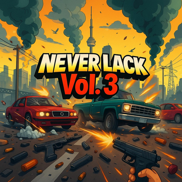 Never Lack, Vol. 3 cover art