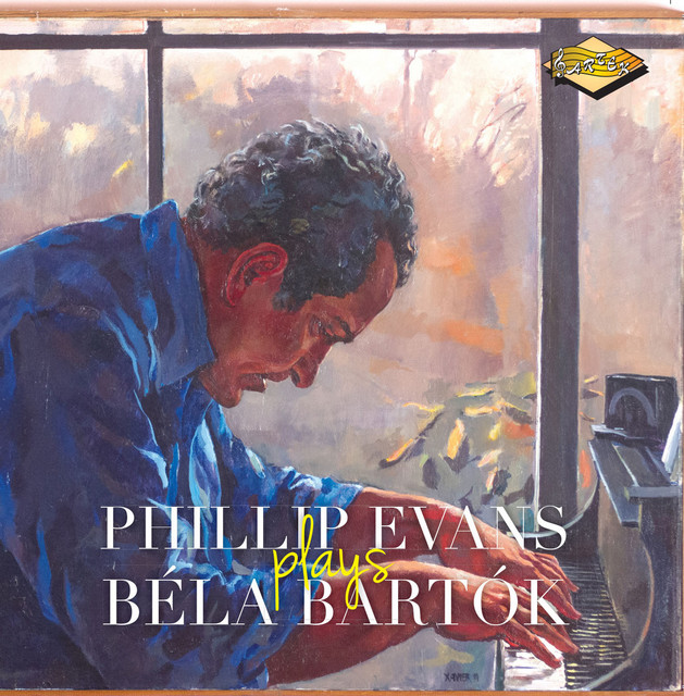 Phillip Evans Plays Béla Bartók