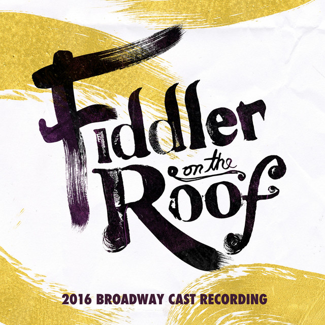 Fiddler on the Roof (2016 Broadway Cast Recording) cover art
