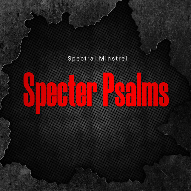 Spectral Minstrel