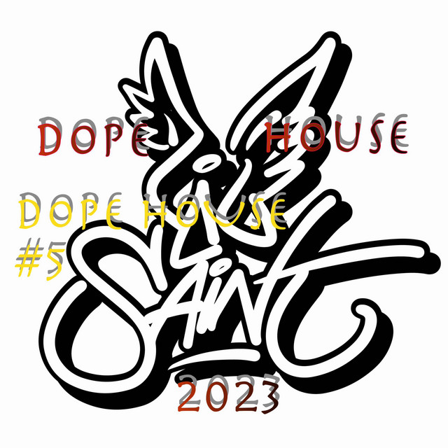Dope house #5