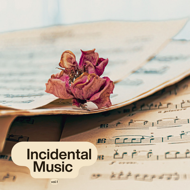 Incidental Music, Vol. 1 (Remastered 2014)