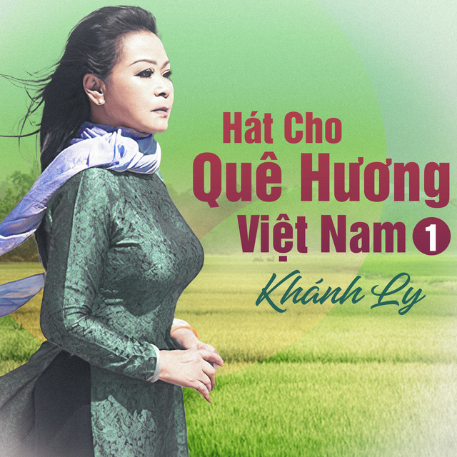 Hát Cho Quê Hương Việt Nam 1 cover art