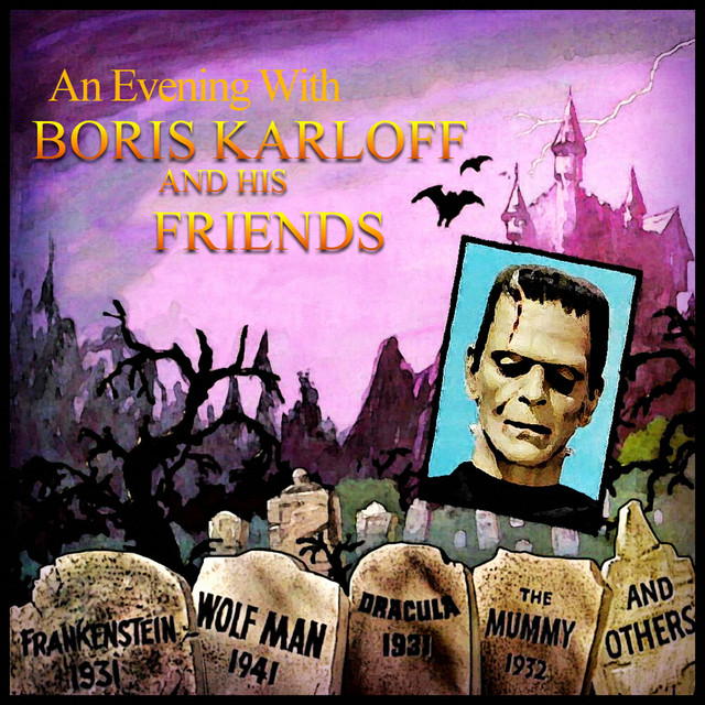 An Evening With Boris Karloff and His Friends cover art