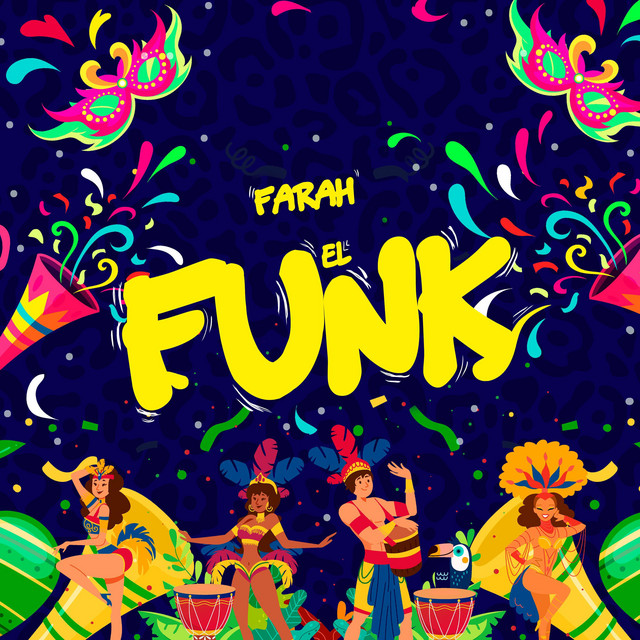 EL FUNK - Single by Farah | Spotify