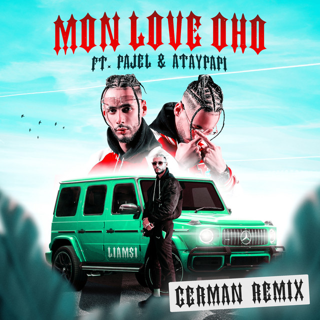 MON LOVE OHO (feat. Pajel & Ataypapi) [German Remix] cover art